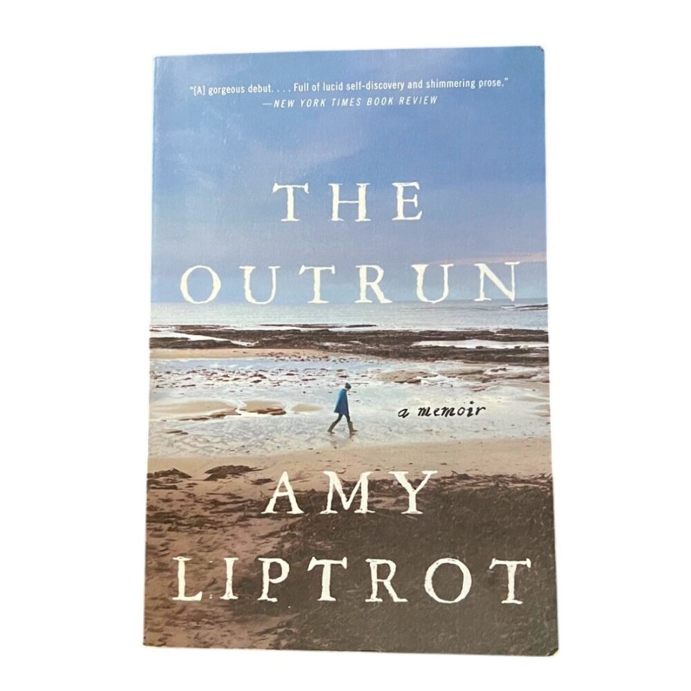 The Outrun, A Memoir by Amy Liptrot, Softcover, Drama